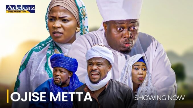ojise-metta-watch-muyiwa-ademola-morounmubo-lawal-rukayat-lawal-latest-2025-movie-trending.jpg