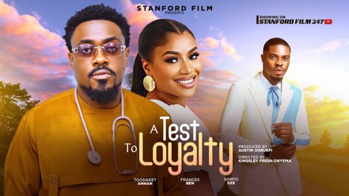 a-test-to-loyalty-toosweet-annan-frances-ben-somto-eze.jpg