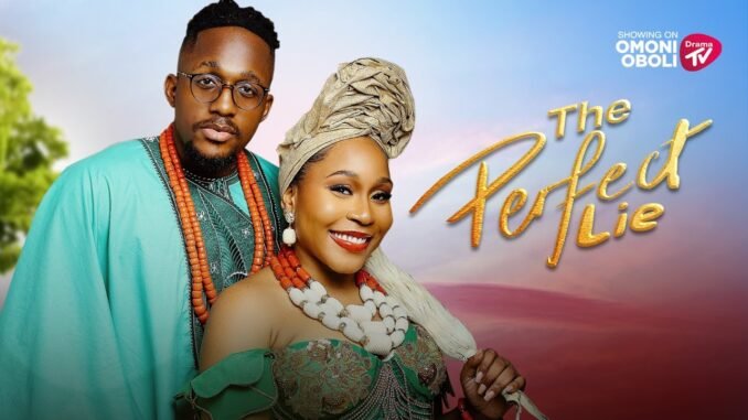the-perfect-lie-nigerian-movies-2025-latest-full-movies.jpg