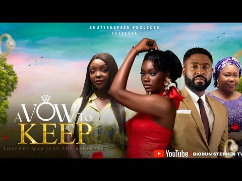 a-vow-to-keep-nigerian-movies-2025-latest-full-movies.jpg