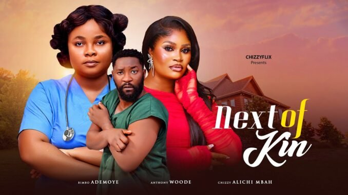 next-of-kin-bimbo-ademoye-chizzy-alichi-mbah-anthony-woode-daniel-rocky-2025-nigerian-movie.jpg