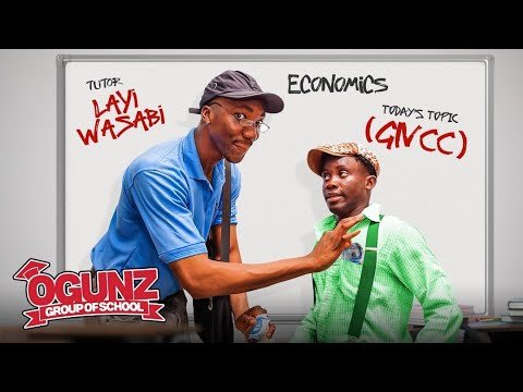 ogunz-group-of-school-ft-layiwasabi.jpg