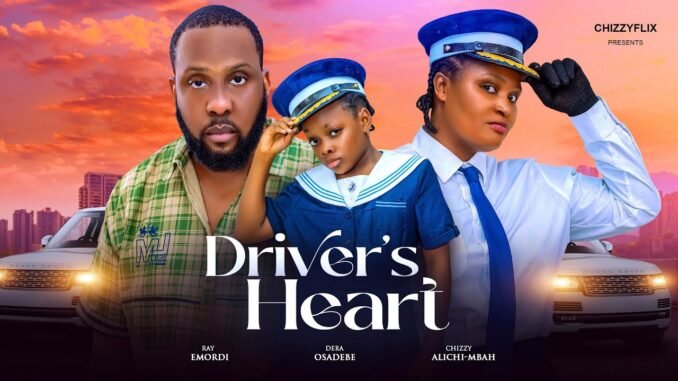 drivers-heart-chizzy-alichi-mbah-ray-emodi-heavenly-dera-osadebe-2025-latest-nigerian-movie.jpg