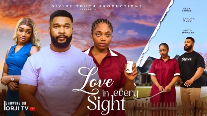 love-in-every-sight-alex-cross-sandra-ifudu-anita-nwachi-nigerian-movies-2025-latest-movies.jpg